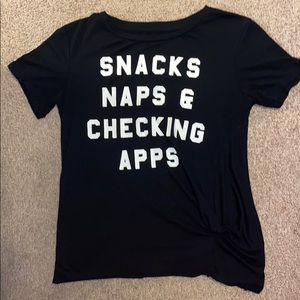 Snack, Naps & Checking Apps Tee